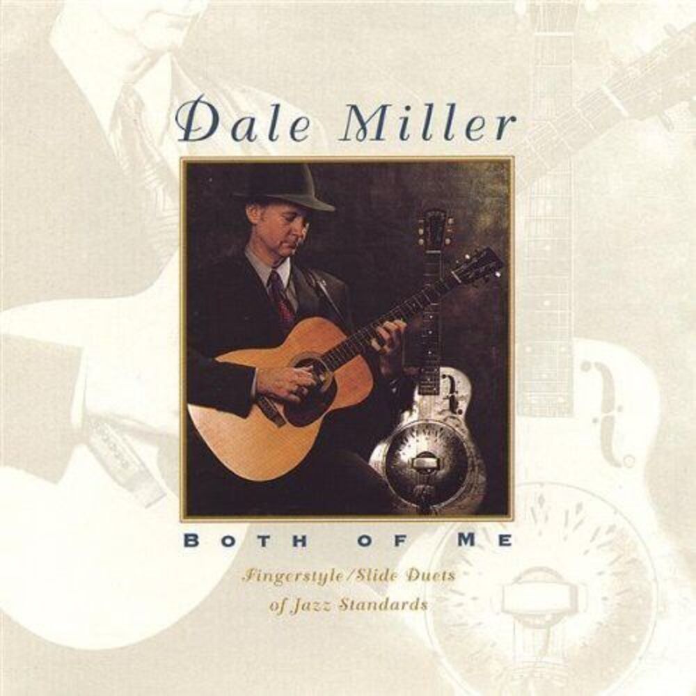 Dale Miller - Both of Me  CD